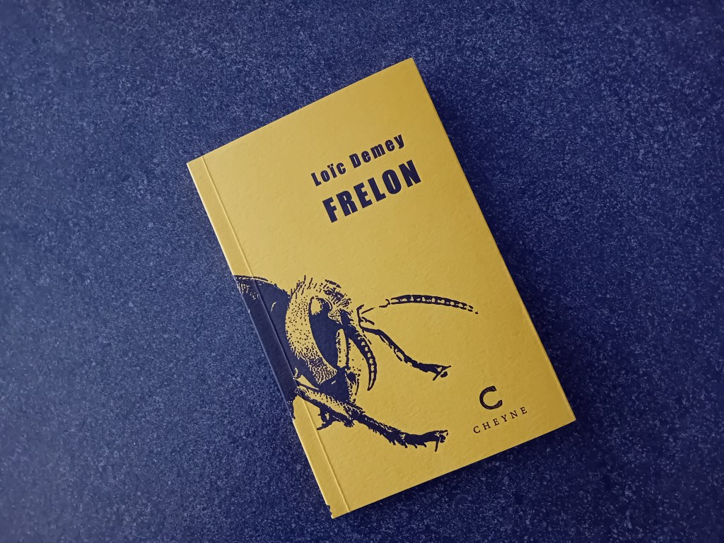 Frelon, Loïc Demey, Cheyne éditeur