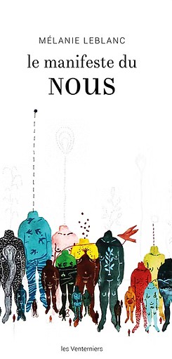 Le Manifeste du Nous Mélanie Leblanc Les Venterniers